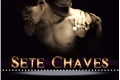 História: Sete Chaves