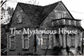 História: The Mysterious House II