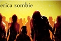 História: America zombie