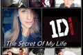 História: The Secret of my life