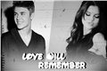 História: Love will remember