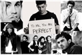 História: To Me, You Are Perfect
