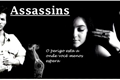 História: Assassins