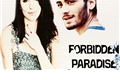 História: Forbidden Paradise