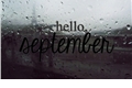 História: Rain of September.