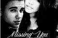História: Missing You