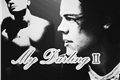 História: My Darling II