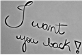 História: I want you back