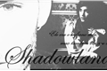 História: Shadowlands