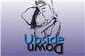 História: Upside Down (De Cabe&#231;a Para Baixo)