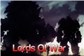 História: Lords Of War.
