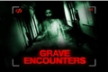 História: Grave Encounters