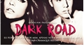 História: Dark Road