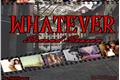 História: WHATEver - Second Season