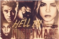 História: Hell In Nightmare