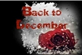 História: Back to December