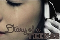 História: Diary of a teenager