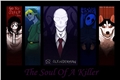 História: The Soul of a Killer