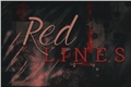 História: Red Lines