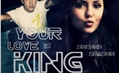 História: Your Love Is King - Second Season