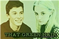 História: That green hair
