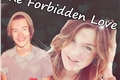 História: The Forbidden Love