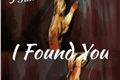 História: I found you