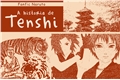 História: A hist&#243;ria de Tenshi - Pt-Br