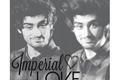 História: Imperial Love