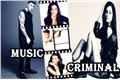 História: Music Criminal