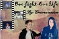 História: One fight-one life