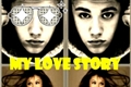 História: My love story