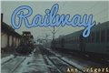 História: Oneshot: Railway