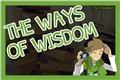 História: The Ways of Wisdom