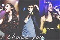 História: I Choice You