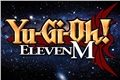 História: Yu-Gi-Oh! Eleven M