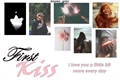 História: First Kiss - Scorose