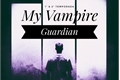 História: My Vampire Guardian (1 e 2 Temporada)