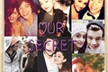 História: Our Secret