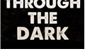 História: Through the Dark