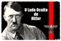 História: O lado Oculto de Hitler