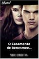 História: O Casamento de Renesmee e Jacob