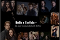 História: Um Amor Encomendado Pelo Destino - Bella e Carlisle