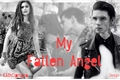 História: My Fallen Angel