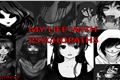 História: My Life With Psychopaths