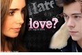 História: Hate or Love?