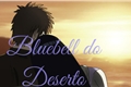 História: Bluebell do Deserto