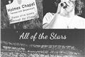 História: All of the Stars