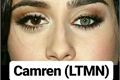 História: Camren - LTMN