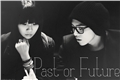 História: Past or Future